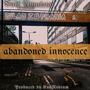 Abandoned Innocence (feat. Silas Zephania & Enoredrum) [Explicit]