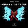 Pretty Disaster (Skhiya's Remix)