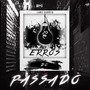 Erros do Passado (Explicit)