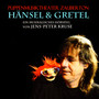 Hänsel und Gretel (Ein musikalisches Hörspiel von Jens-Peter Kruse)