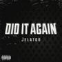 Did It Again (Explicit)