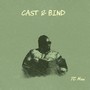 Cast & Bind