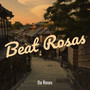 Beat Rosas