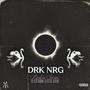 DRK NRG (feat. MAZ!, DAV!NC! & Fatal Dxse) [Explicit]