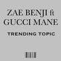 Trending Topic (Explicit)