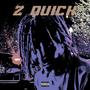 2 quick (Explicit)