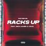 RACKS UP (feat. MC NIKHIL & Rich Amiri) [Explicit]