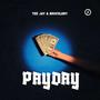 Payday (feat. Brocolisky)