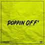 Poppin' Off (Explicit)