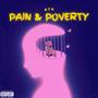 Pain & Poverty (Explicit)