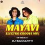 MAYAVI DJ SONG ELECTRO GROOVE MIX DJ SAMARTH