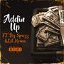 Addin Up (feat. Bg spazz & Lil kross) [Explicit]