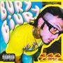 BURY BIURY (Explicit)