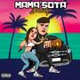 Mamasota (Explicit)