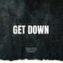 Get Down (Explicit)