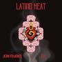 Latino Heat (feat. O1)