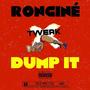 Dump It (Explicit)