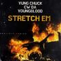 Stretch Em (Remix) [Explicit]