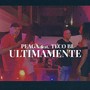 ULTIMAMENTE (Explicit)