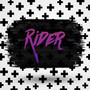 Rider (Explicit)