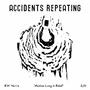 Accidents Repeating