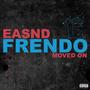 Frendo x Moved On (Explicit)