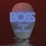 Boss (Explicit)