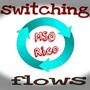 Switching Flows (Explicit)