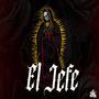 Ej Jefe .5 (Explicit)