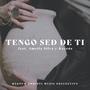 Tengo Sed De Ti