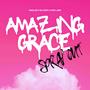 AMAZING GRACE SPRAY OUT