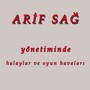 Arif Sağ Yönetiminde Halaylar ve Oyun Havaları