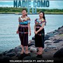 Nadie Como Tu (feat. Anita López)