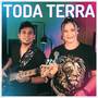 Toda Terra (Versão Pisadinha)