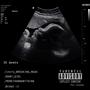 36 Weeks (EP) [Explicit]