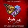 Your Love Riddim