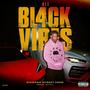 All Black Vibes (Explicit)