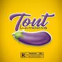 Tout (Explicit)