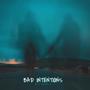 BAD INTENTIONS (Explicit)