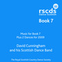 RSCDS Book 7 Plus 2 Dances for 2009