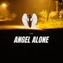 Angel Alone