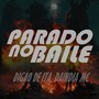 Parado no Baile