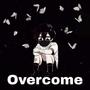 Overcome