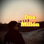 One Millon (Explicit)