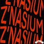 Z'NASIUM (Explicit)