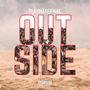 Outside (feat. SMT JS) [Explicit]