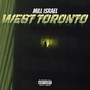 West Toronto (Explicit)