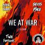 We At War (feat. Sten Joddi, Seuss Mace & Two Feathers) [Radio Edit]