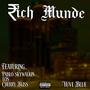 Rich Munde (feat. Cherry Bliss, Pablo Skywalkin & Los) [Explicit]