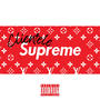 Clientele Supreme (Explicit)